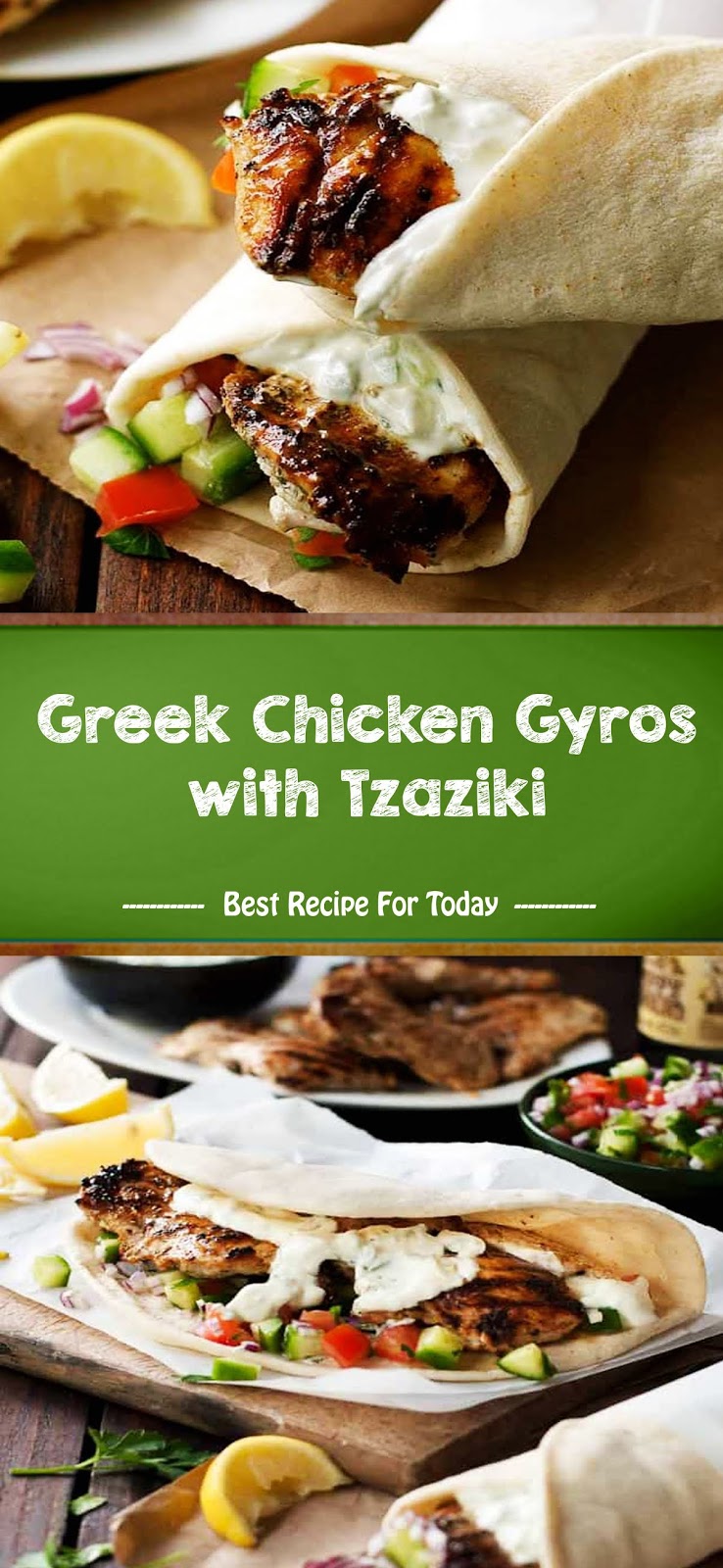 Greek Chicken Gyros With Tzaziki