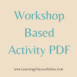 Workshop Based Activity PDF download free in English Medium Language for B.Ed and all courses students, college, universities, and teachers