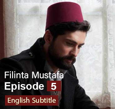 Filinta Mustafa Episode 5