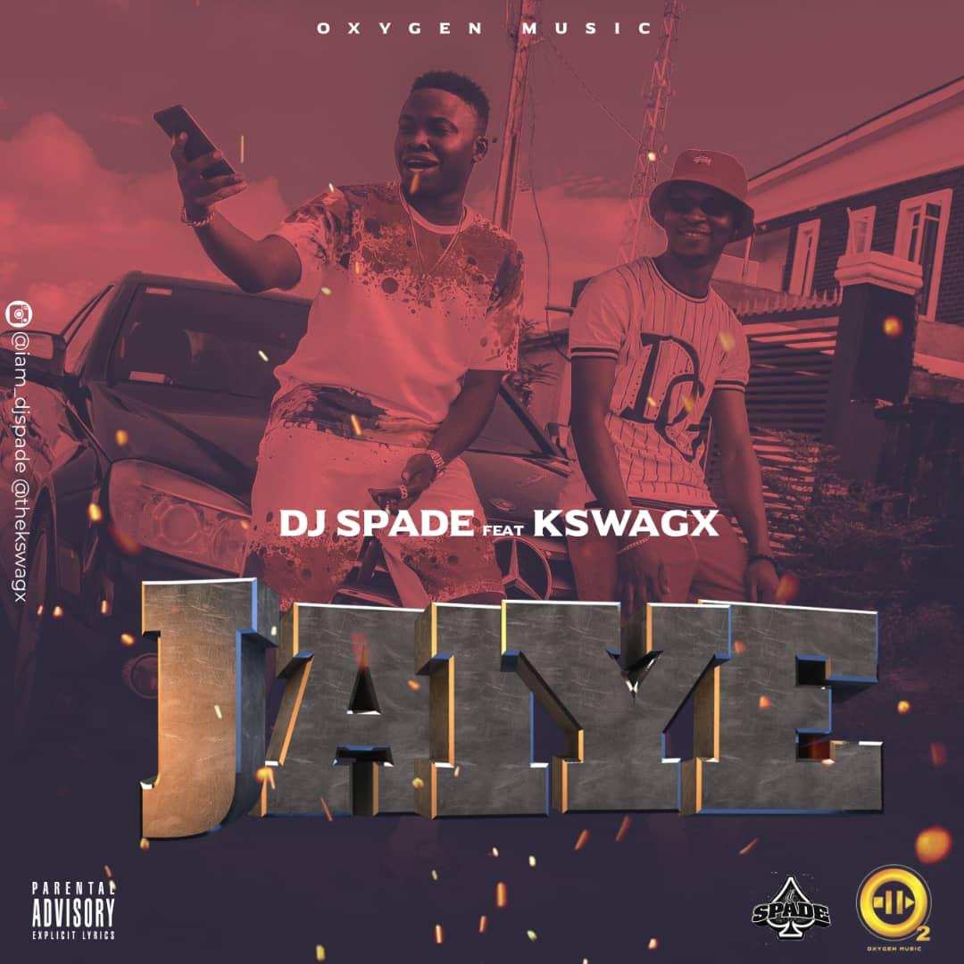 Video DJ Spade Jaiye Ft Kswagx MassInfo