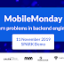 MobileMonday: Modern problems in backend engineering
