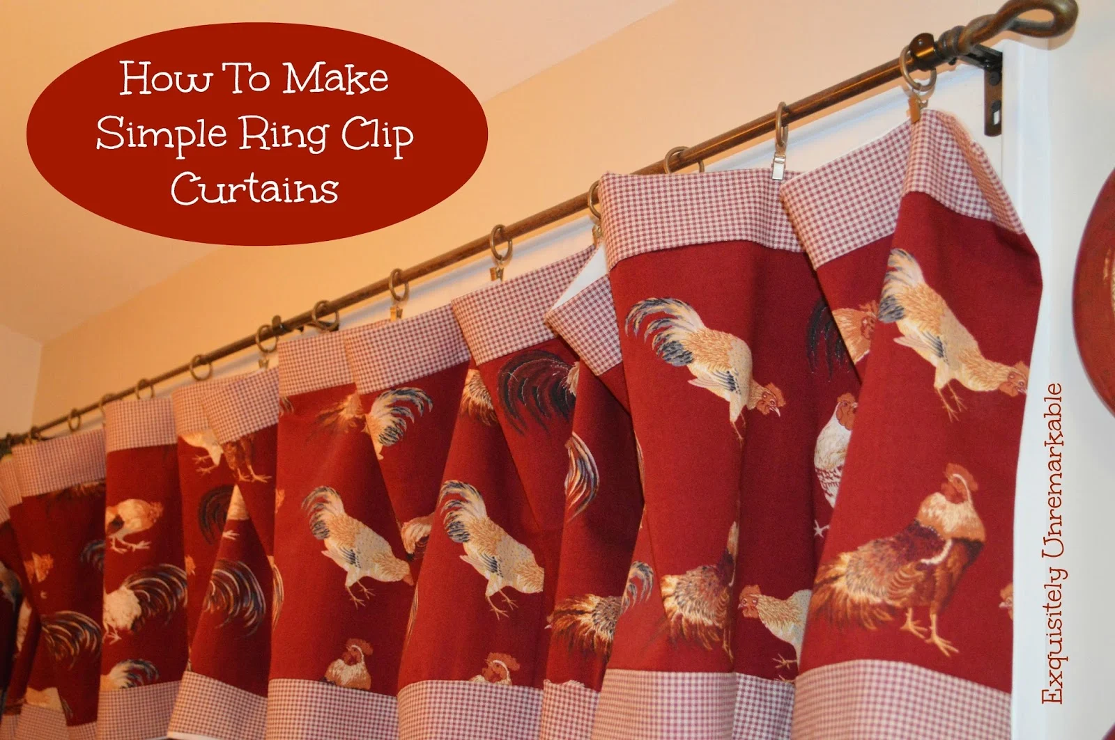 How To Make Ring Clip Curtains Text over image of Rooster Ring Clip Curtains