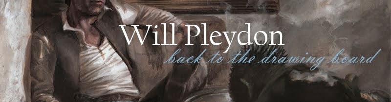 Will Pleydon - Back to the drawing board.