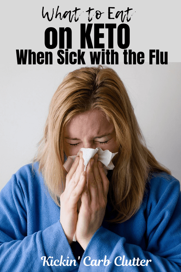What to Eat On Keto When Sick With the Flu?