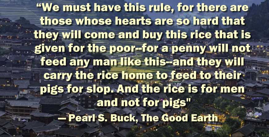 Inspiring Quotes from The Good earth novel (1931) by Pearl S. Buck