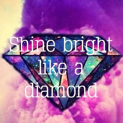 Shine Like A Diamond Quotes. QuotesGram
