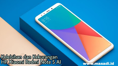 Kelebihan dan Kekurangan Xiaomi Redmi Note 5