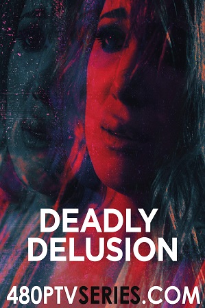 Download Deadly Delusion (2017) 1GB Full Hindi Dual Audio Movie Download 720p Bluray Free Watch Online Full Movie Download Worldfree4u 9xmovies Download Deadly Delusion (2017) 1GB Full Hindi Dual Audio Movie Download 720p Bluray Free Watch Online Full Movie Download Worldfree4u 9xmovies
