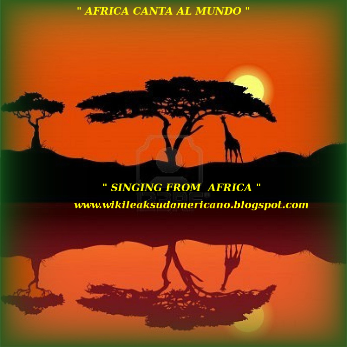AFRICA CANTA AL MUNDO - DISFRUTE LA MUSICA