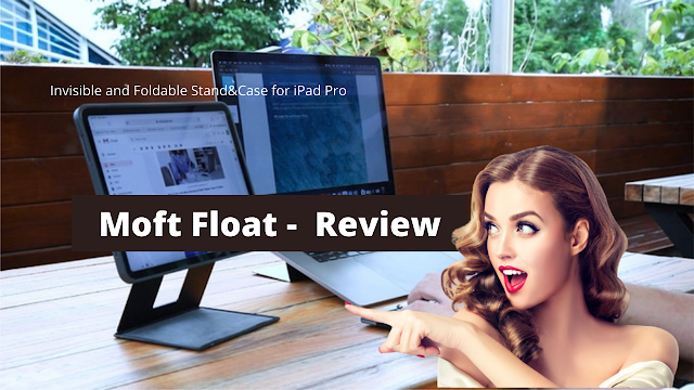 Moft Float Review | Crowd Funded Project on Kickstarter