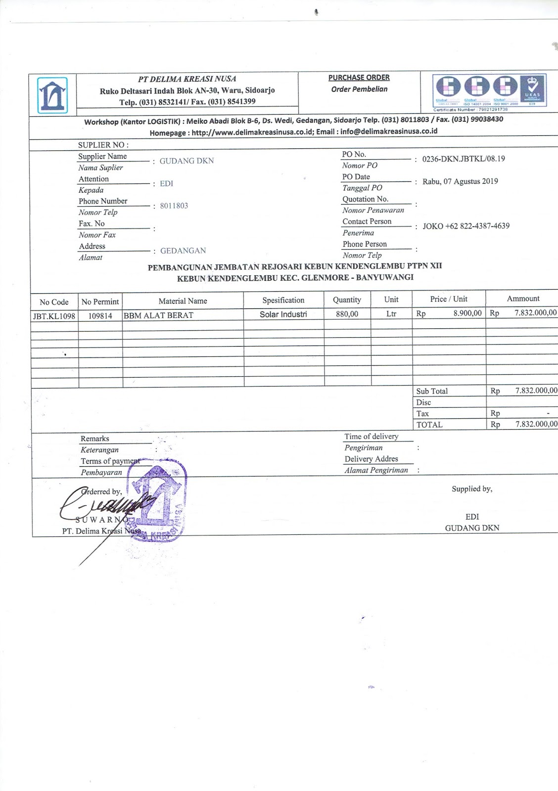 JEMBATAN KENDENGLEMBU: PO BBM Alat berat Solar Industri
