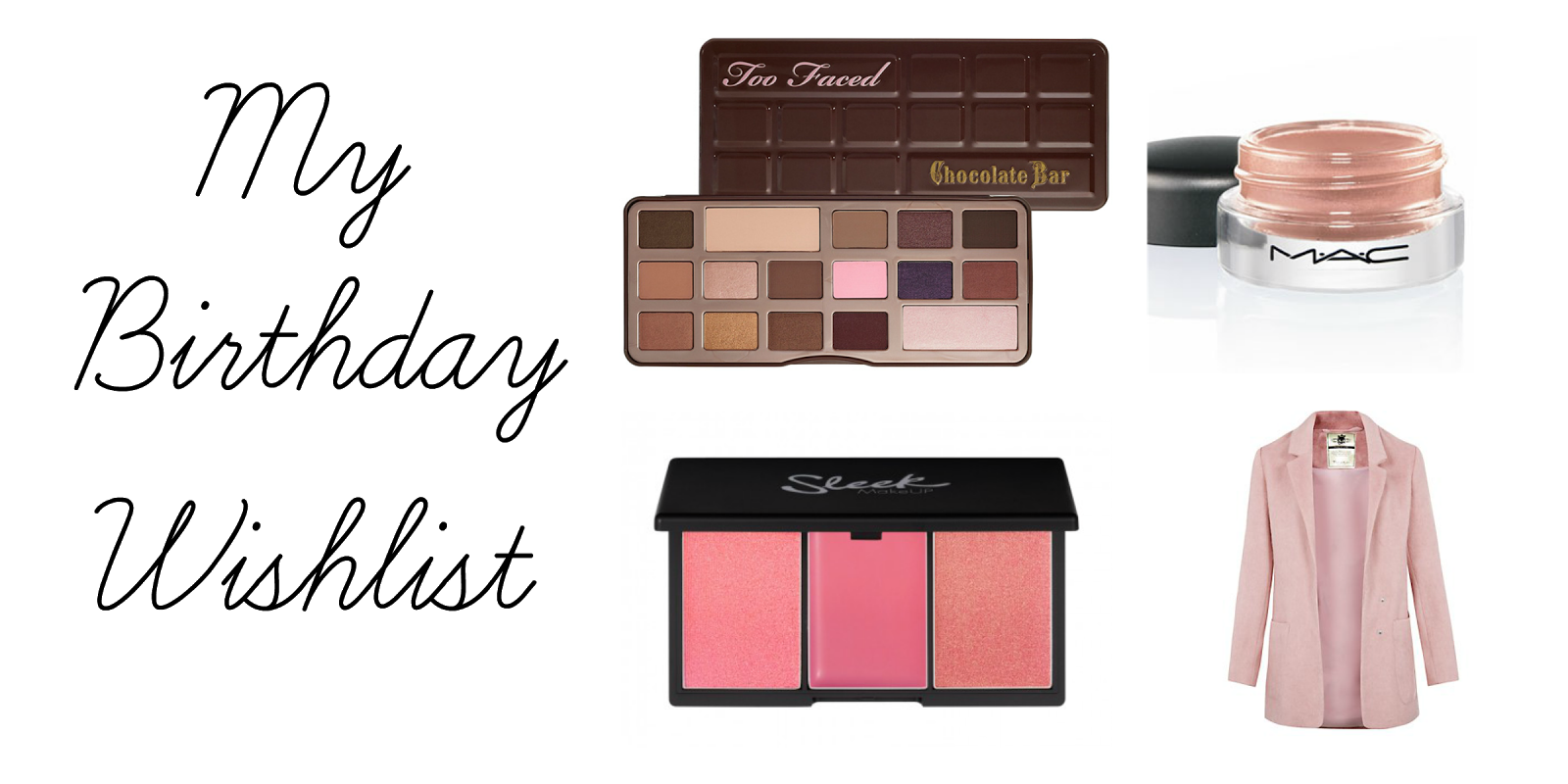 my-birthday-wishlist-beauty-division