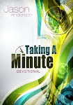 Taking A Minute Daily Devotional
