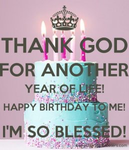 How Can I Appreciate God on My Birthday