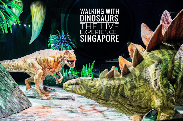 Walking with Dinosaurs - The  Live Experience : Singapore Review