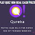 Qureka App LOOT – Play Quiz Earn Paytm Cash Rs.10 Per Refer + 50% Of Friends Winning