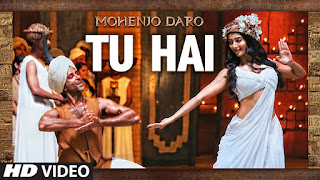 Tu Hai Lyrics in Hindi from Mohenjo