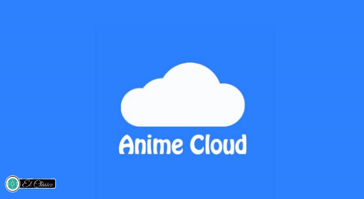 تحميل انمي كلاود anime cloud برابط مباشر اخر اصدار 2021 موقع المتجر العربي