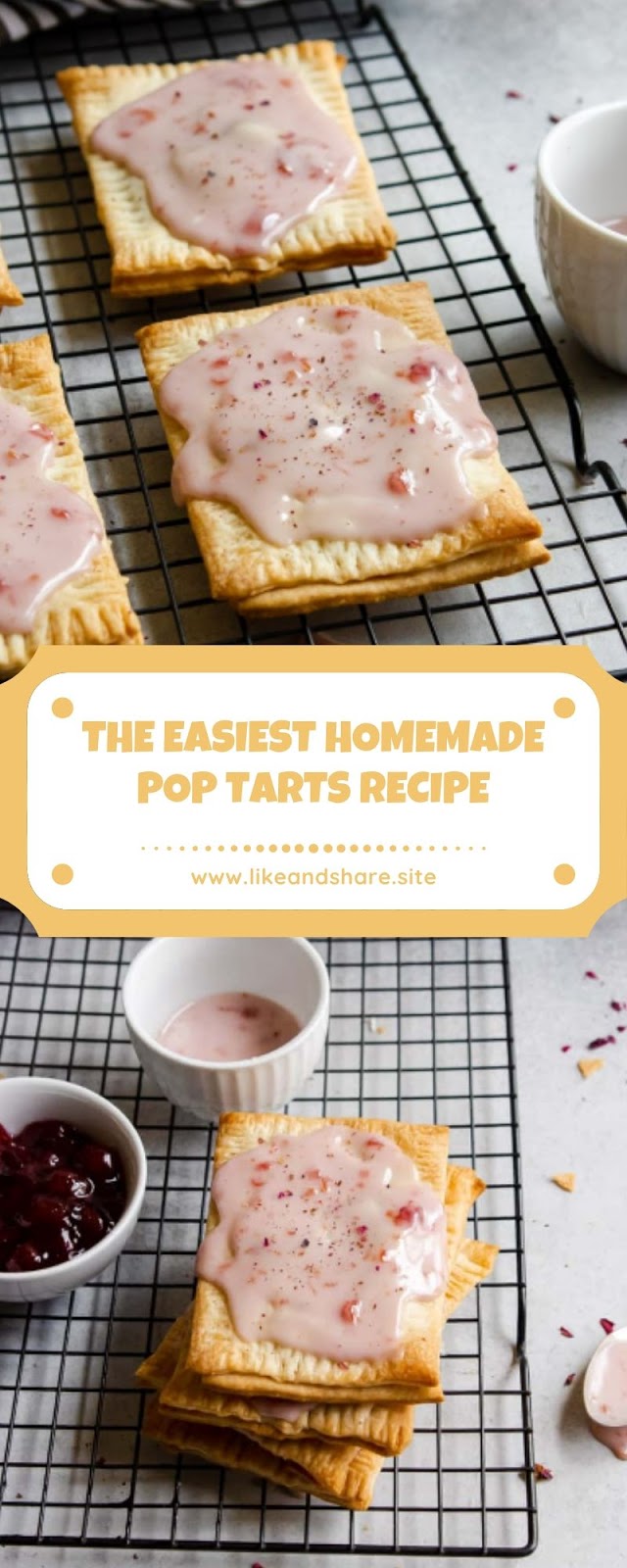 THE EASIEST HOMEMADE POP TARTS RECIPE THE EASIEST HOMEMADE POP TARTS RECIPE