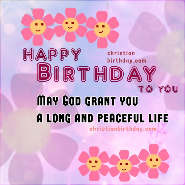 Happy Birthday Card, Enjoy God's love. Christian images | Christian ...