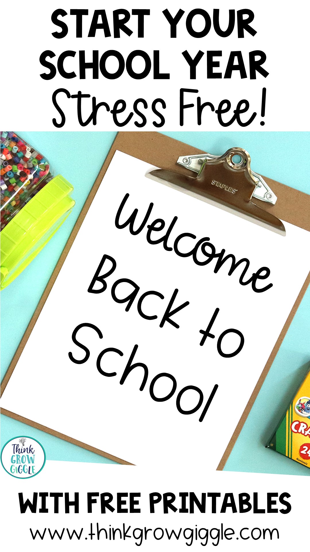 Welcome Back To School Activities And Ideas Think Grow Giggle