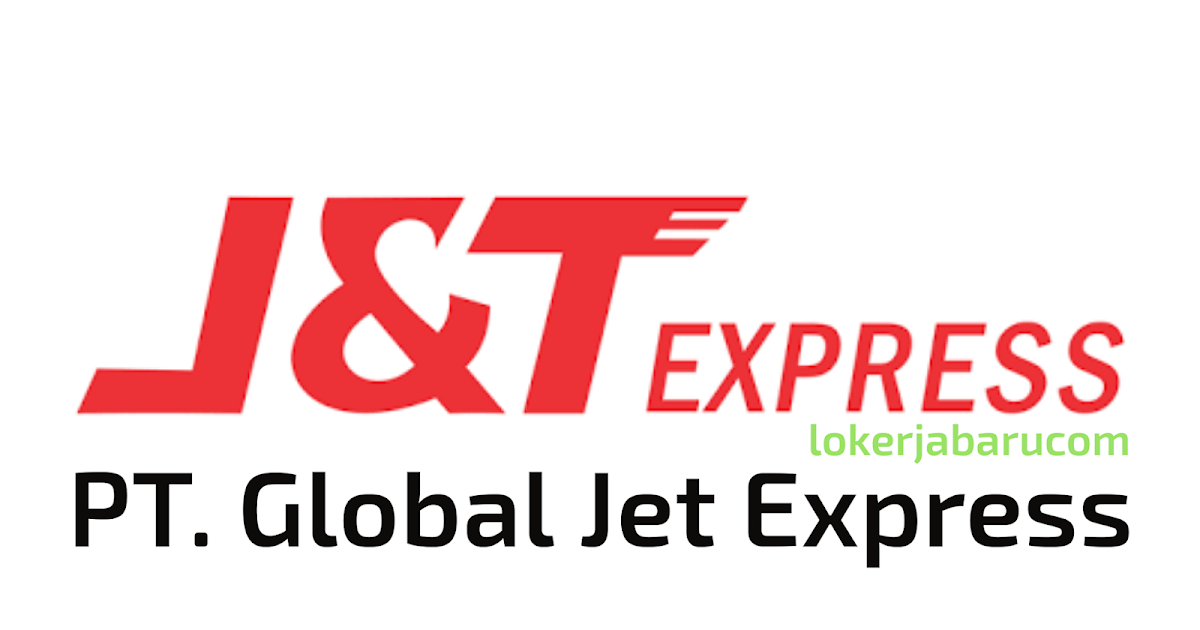 Lowongan Kerja PT. Global Jet Express
