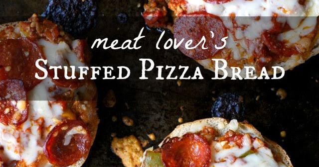 Meat Lover's Stuffed Pizza Bread The Two Bite Club