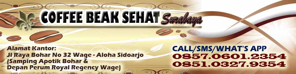 Coffee Break Surabaya 0813.3289.5354/0877.5262.9357