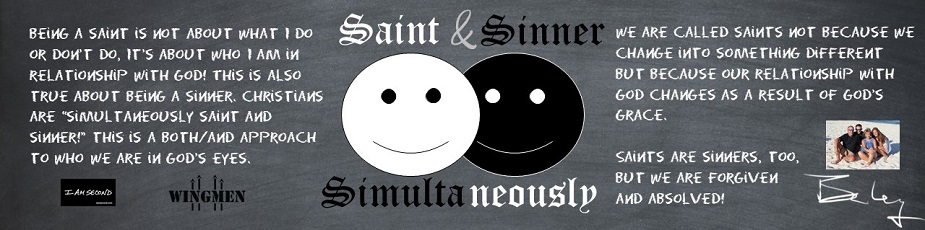 Saint and Sinner Simultaneously