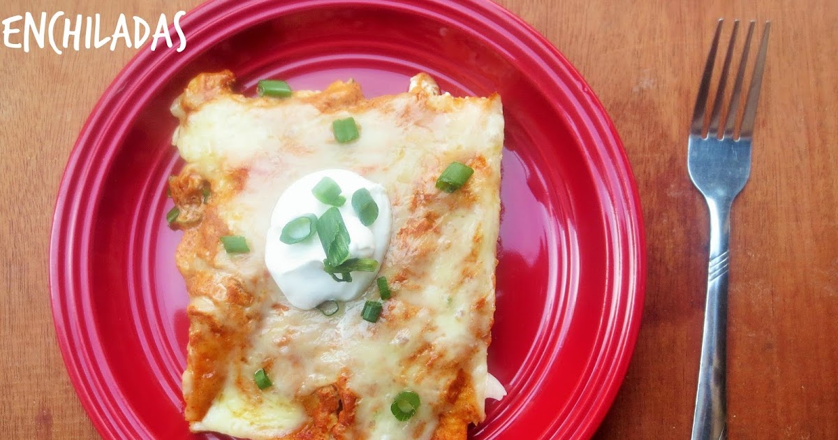 Simple Forest Sour Cream Enchiladas
