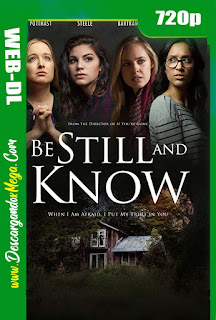 Be Still and Know (2019)  