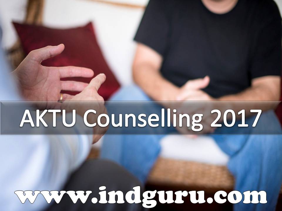 AKTU Counselling 2017 AKTU Counselling