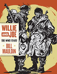 Willie & Joe: The WWII Years Comic