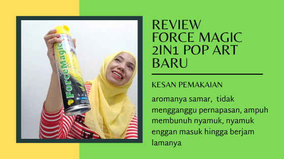 Review pemakaian Force Magic 2in1 Pop Art Baru