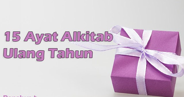 Kata Kata Ulang Tahun Firman Tuhan englshnat