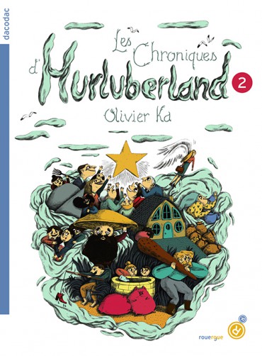 Les Chroniques d'Hurluberland 2