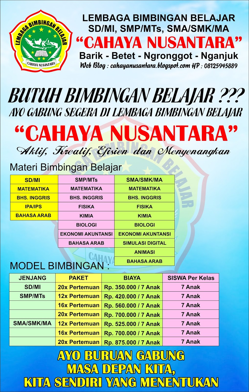 LEMBAGA BIMBINGAN BELAJAR &quot;CAHAYA NUSANTARA&quot; BARIK BETET