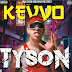 Kevvo - TYSON (Una Vision Quintana)