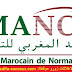 المعهد المغربي للتقييس: مباراة توظيف 01 مهندس دولة من الدرجة الأولى و 01 متصرف من الدرجة الثالثة و01 01 تقني من الدرجة الرابعة. الترشيح قبل 26 أكتوبر