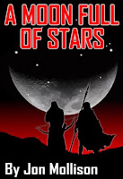 https://www.amazon.com/Moon-Full-Stars-Jon-Mollison-ebook/dp/B071VSF68L?ie=UTF8&keywords=moon%20full%20of%20stars&qid=1497061983&ref_=sr_1_1&s=digital-text&sr=1-1