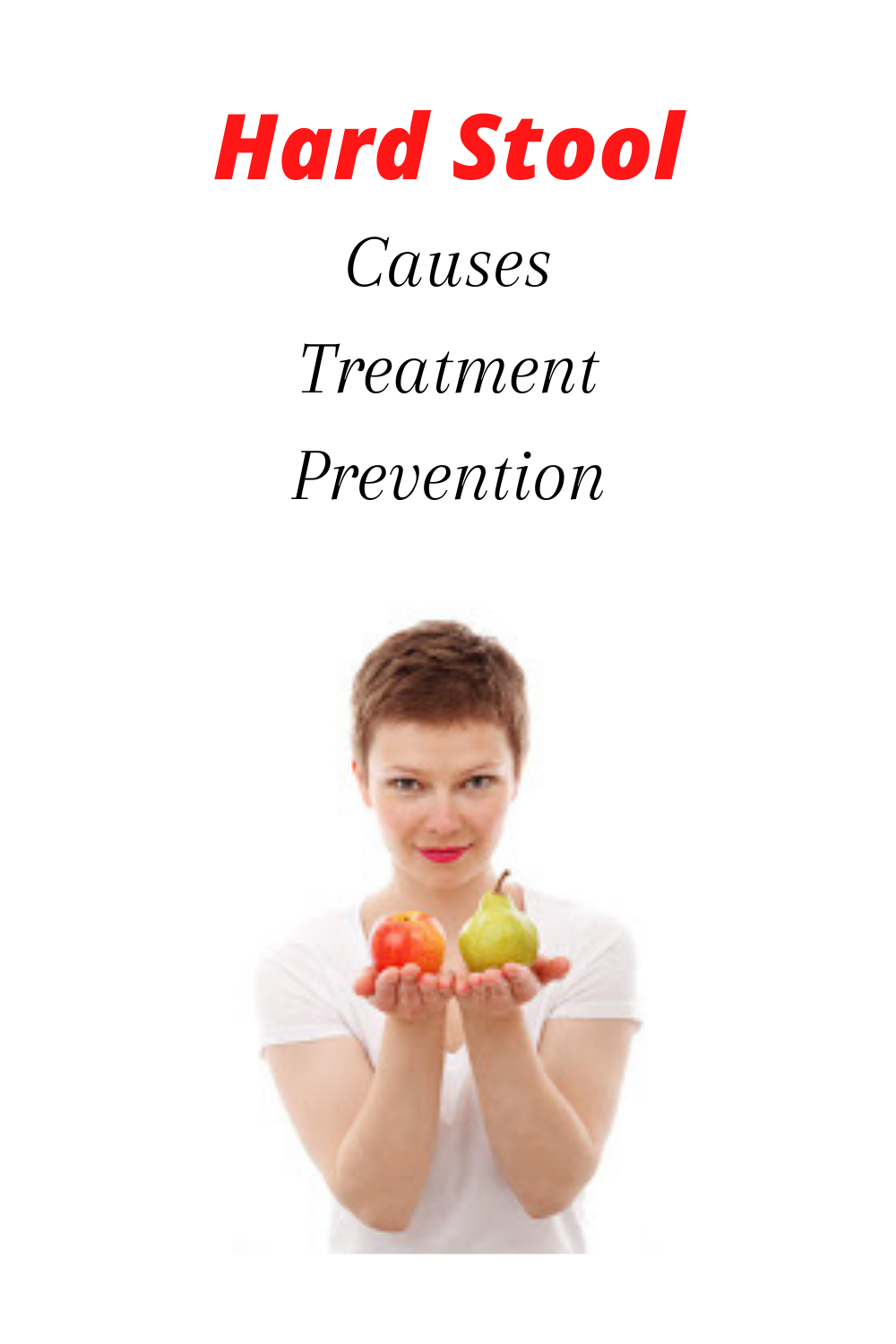 Very Hard Stool Hard Bowel Movement