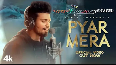 Pyar-Mera-Lyrics-Sumit-Goswami