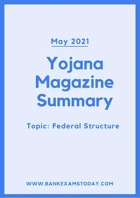 Yojana Magazine Summary: May 2021