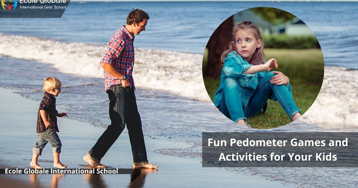 Ecole Globale International Girls' Boarding School Fun Pedometer Games