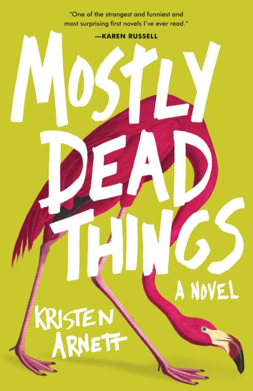 book mostly dead things book mostly dead things