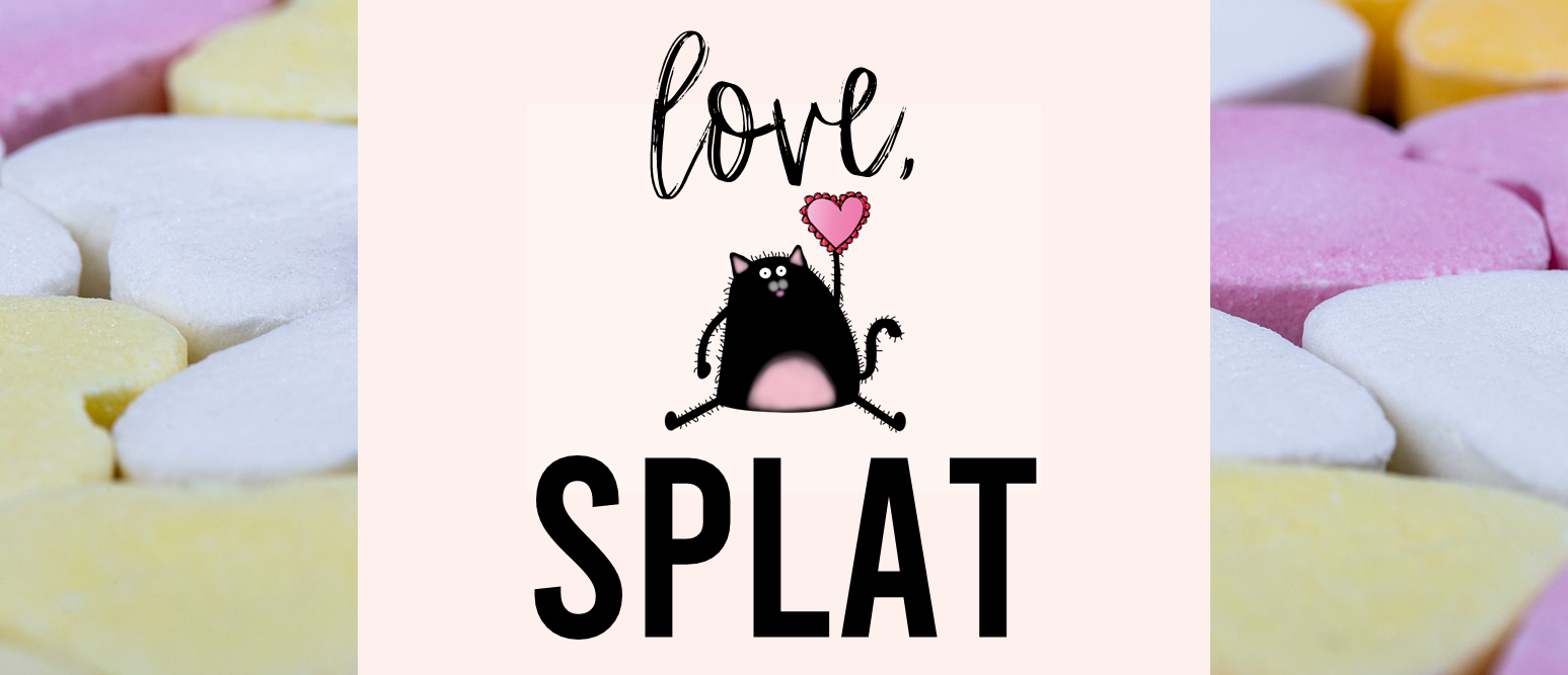 Love Splat book study activities unit with Common Core aligned literacy companion activities for Valentine's Day in Kindergarten and First Grade