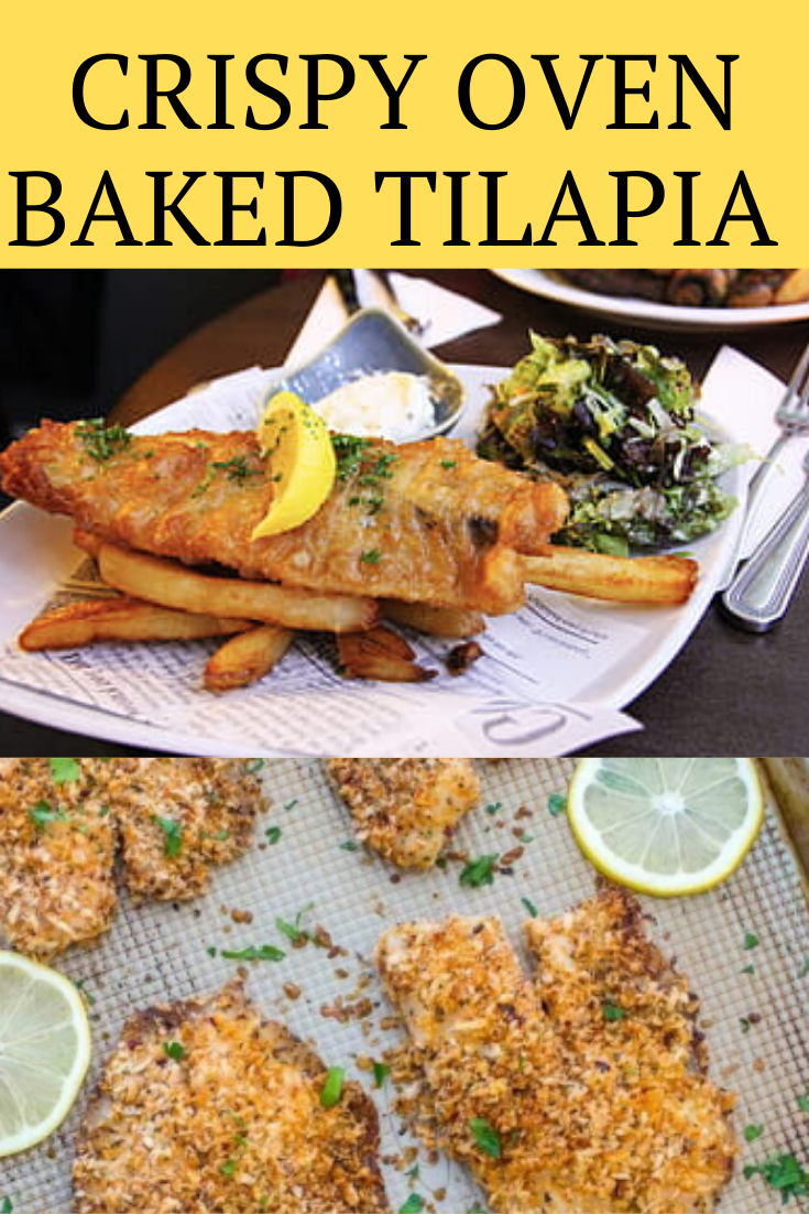 CRISPY OVEN BAKED TILAPIA