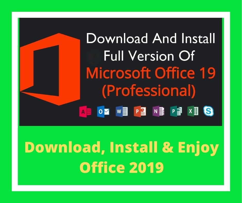 Ms Office 2019 Download for Free