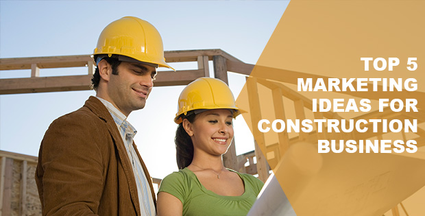 TOP 5 MARKETING IDEAS FOR CONSTRUCTION BUSINESS | ZeeTastic