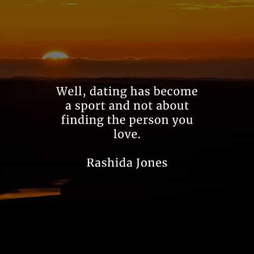 Dating quotes that'll tell you more about the matter Dating quotes that'll tell you more about the matter
